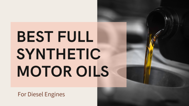 full synthetic motor oils